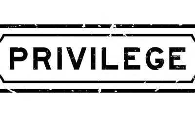 Privilege Can Drown Out Pain