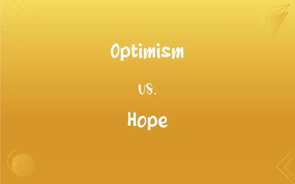 Optimism Vs. Hope